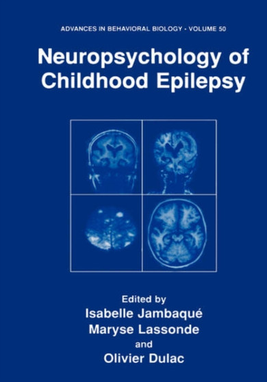 Neuropsychology of Childhood Epilepsy : 50 by Isabelle Jambaque - Hardback