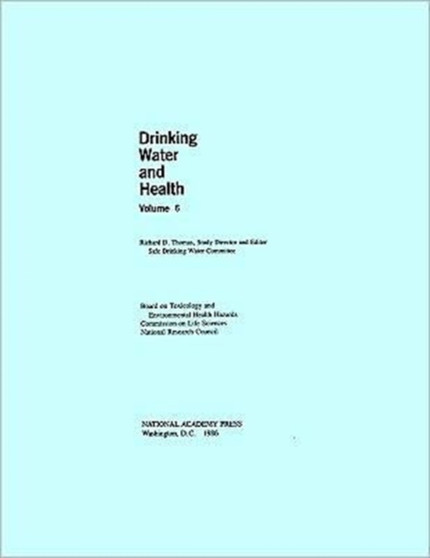 Drinking Water and Health, : Volume 6 by National Research Council - Paperback
