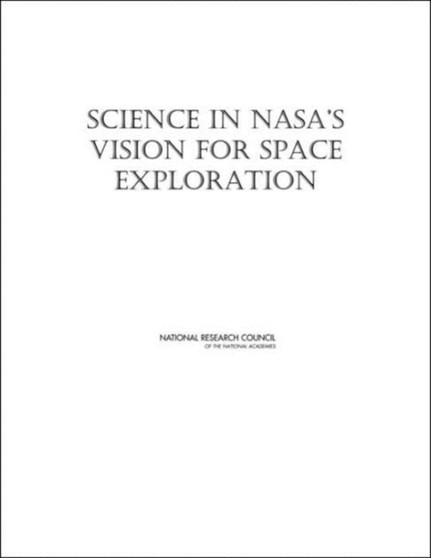 Science in NASA's Vision for Space Exploration by National Research Council - Paperback
