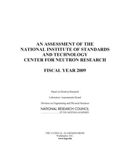 An Assessment of the National Institute of Standards and Technology Center for Neutron Research : Fiscal Year 2009 by National Research Council - Paperback