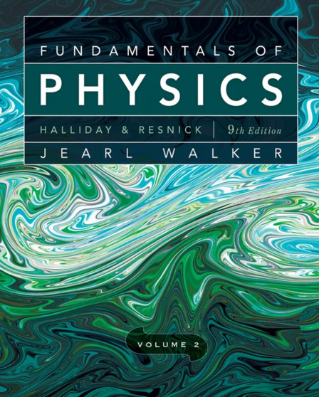 Fundamentals of Physics : v. 2, Chapters 21-44 by David Halliday - Hardback