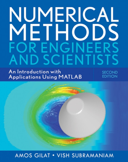 Numerical Methods with MATLAB by Amos Gilat - Hardback