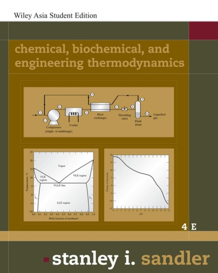 Chemical and Engineering Thermodynamics by Stanley I. Sandler - Paperback