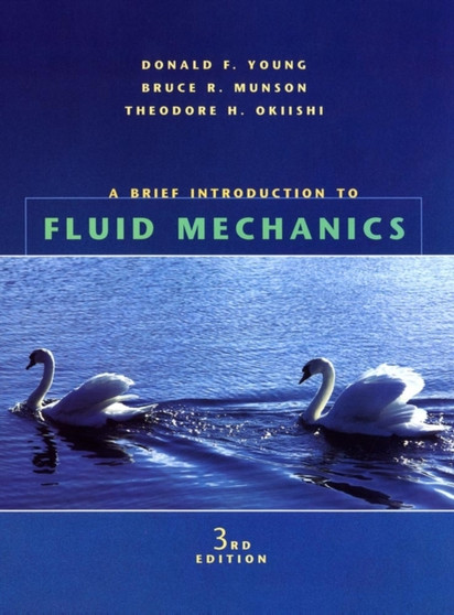 Brief Introduction to Fluid Mechanics, 3e with CD - Paperback Version by Donald Young - Paperback