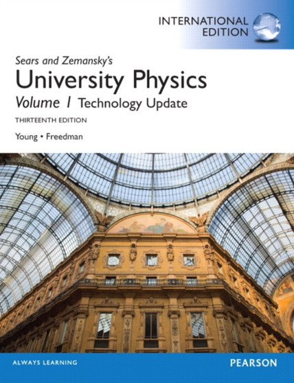 University Physics with Modern Physics Technology Update, Volume 1 (Chs. 1-20) : International Edition by Hugh D. Young - Paperback