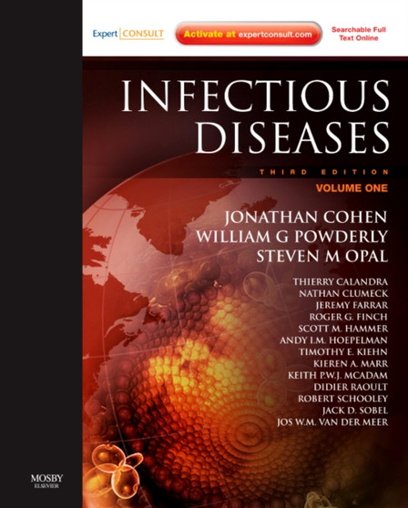 Infectious Diseases : Expert Consult: Online and Print - 2 Volume Set by Jonathan M Sc FRCP FRCPath FRCPE FMedSci Professor Cohen - Hardback