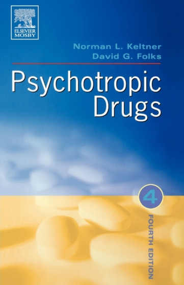 Psychotropic Drugs by Norman L. Keltner - Paperback Psychotropic Drugs by Norman L. Keltner - Paperback