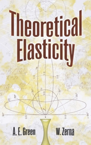 Theoretical Elasticity by Albert E. Green - Paperback