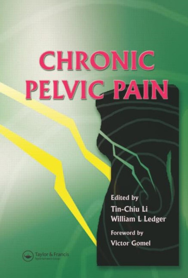 Chronic Pelvic Pain by C.Li Tin - Hardback