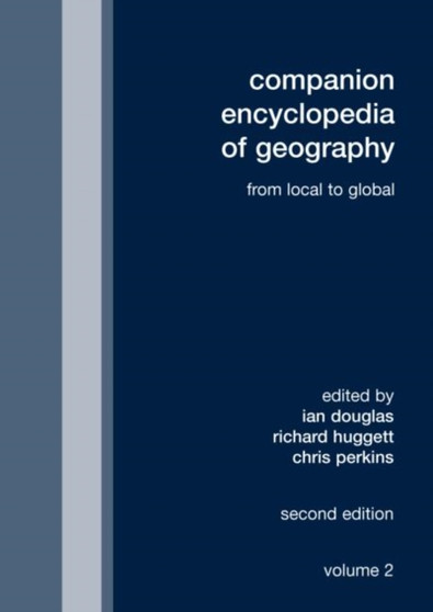Companion Encyclopedia of Geography by Prof.Ian Douglas - Hardback