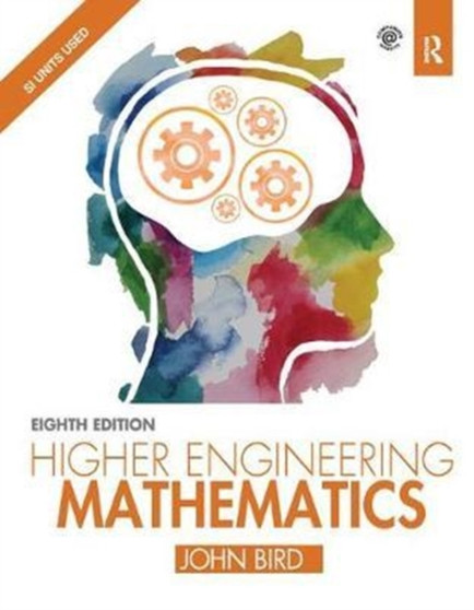 Higher Engineering Mathematics by John Bird - Hardback
