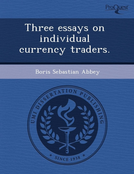 Three Essays on Individual Currency Traders by Zhensheng Ding - Paperback