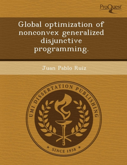 Global Optimization of Nonconvex Generalized Disjunctive Programming by L Wrenn Carlson - Paperback