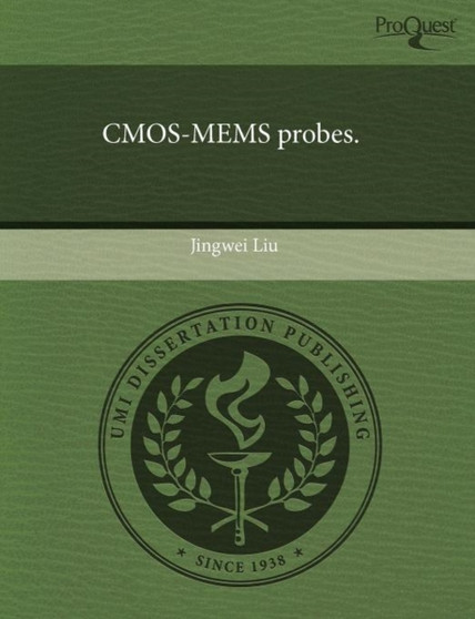 CMOS-Mems Probes by Jingwei Liu - Paperback