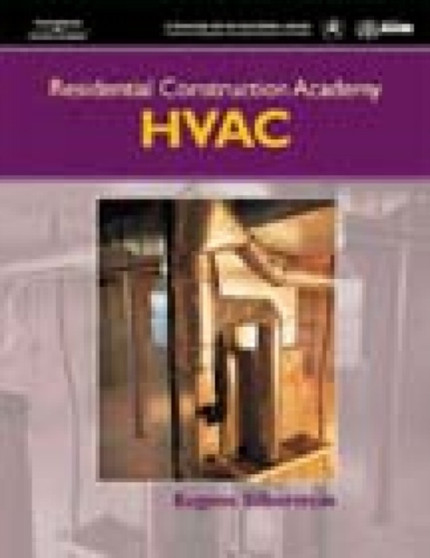Residential Construction Academy : HVAC by Eugene Silberstein - Hardback