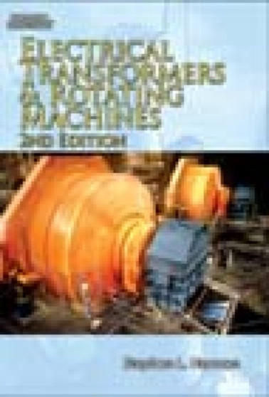 Electrical Transformers and Rotating Machines by Stephen L. Herman - Paperback