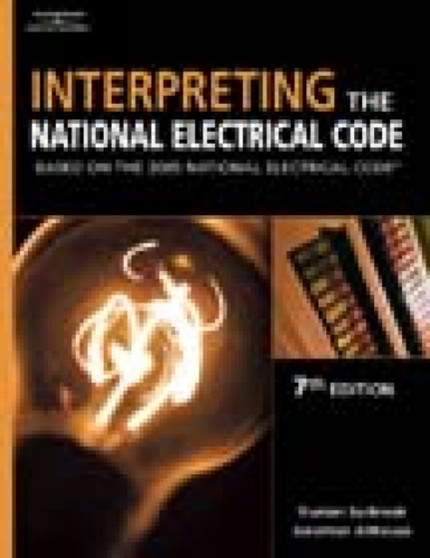 Interpreting the National Electrical Code : Based on the 2005 National Electric Code by Truman C. Surbrook - Paperback