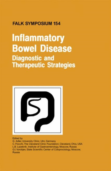 Inflammatory Bowel Disease - Diagnostic and Therapeutic Strategies : 154 by G. Adler - Hardback