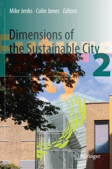 Dimensions of the Sustainable City : 2 by Mike Jenks - Hardback