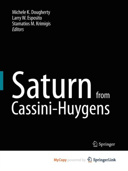 Saturn from Cassini-Huygens by Michele Dougherty - Paperback