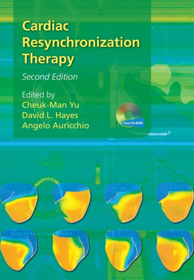 Cardiac Resynchronization Therapy 2e by CM Yu - Hardback