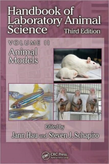 Handbook of Laboratory Animal Science, Volume II : Animal Models by Jann Hau - Hardback