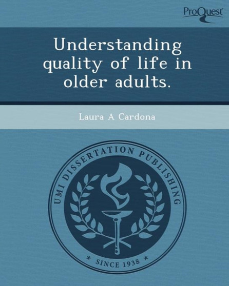 Understanding Quality of Life in Older Adults by Laura A Cardona - Paperback