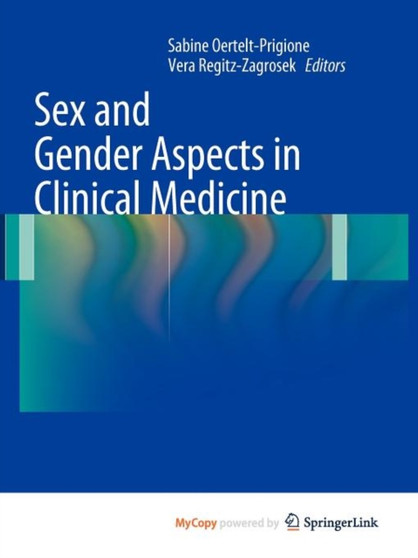 Sex and Gender Aspects in Clinical Medicine by Sabine Oertelt-Prigione - Paperback