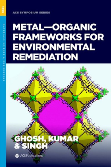 Metal-Organic Frameworks for Environmental Remediation by Lakhveer Singh - Hardback