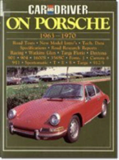 "Car & Driver" on Porsche, 1963-70 by R.M. Clarke - Paperback