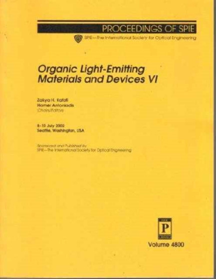 Organic Light-Emitting Materials and Devices : VI (Proceedings of SPIE) by Kafafi - Paperback