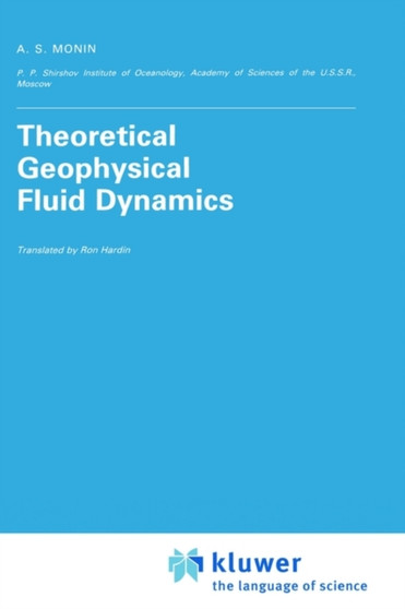 Theoretical Geophysical Fluid Dynamics : 6 by Monin - Hardback