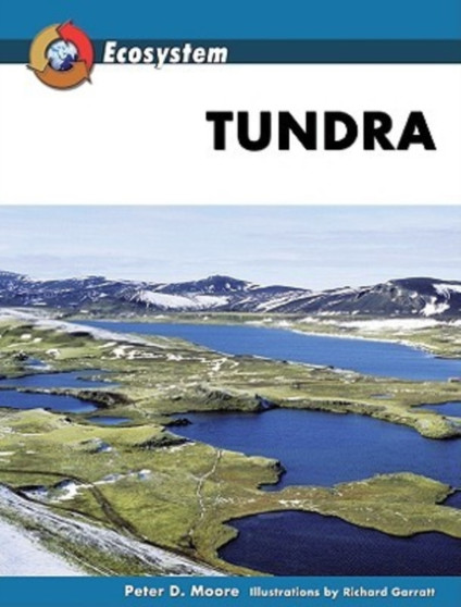 Tundra by Peter D. Moore - Hardback