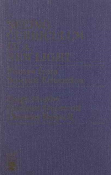 Seeing Curriculum In A New Light : Essays From Science Education by Hugh Munby - Paperback