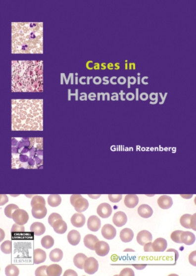 Cases in Microscopic Haematology by Gillian Rozenberg - Paperback