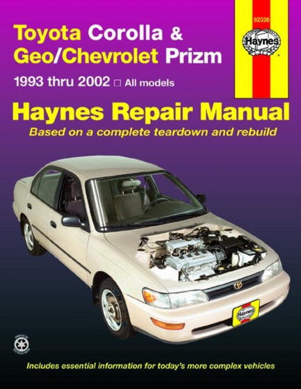 Toyota Corolla & Geo/Chevrolet Prizm (1993-2002) Haynes Repair Manual (USA) by Haynes Publishing - Paperback