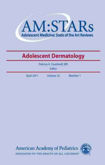 AM:STARs: Adolescent Dermatology by Patricia Treadwell - Paperback