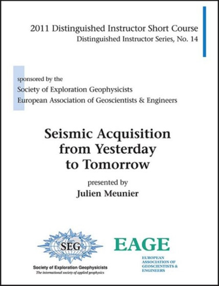Seismic Acquisition from Yesterday to Tomorrow by Julien Meunier - Paperback