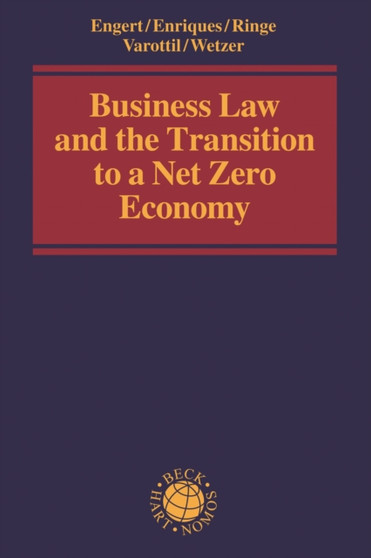 Business Law and the Transition to a Net Zero Economy by Andreas Engert - Paperback