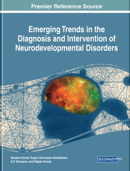 Emerging Trends in the Diagnosis and Intervention of Neurodevelopmental Disorders by Sanjeev Kumar Gupta - Hardback