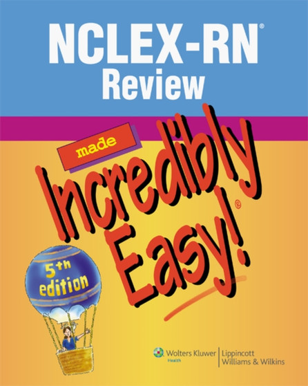 NCLEX-RN (R) Review Made Incredibly Easy! by Lippincott - Paperback
