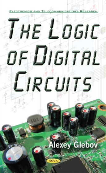 Logic of Digital Circuits by Alexey Glebov - Hardback