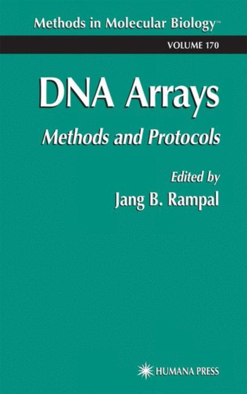 DNA Arrays : Methods and Protocols : 170 by Jang B. Rampal - Paperback