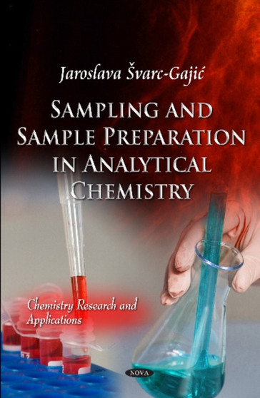 Samples & Sample Preparation in Analytical Chemistry by Jaroslava varc-Gajic - Hardback