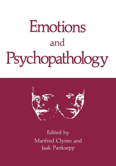 Emotions and Psychopathology by Manfred Clynes - Paperback