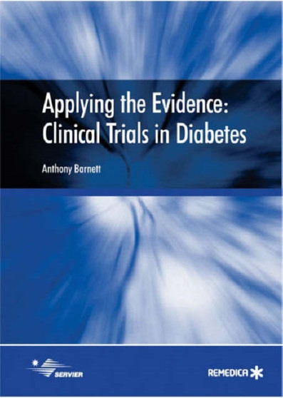 Applying the Evidence: Clinical Trials in Diabetes by Tony Barnett - Paperback