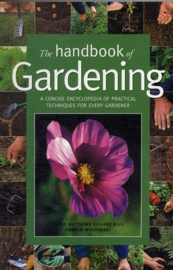 HANDBOOK OF GARDENING by JACKIE MIKOLAJSKI - Paperback