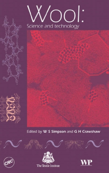 Wool : Science and Technology by W S Simpson - Hardback