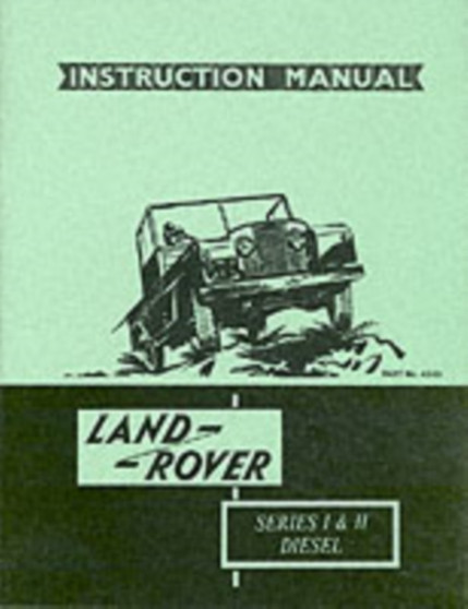 Land Rover Series I and II Diesel Handbook by Brooklands Books Ltd - Paperback