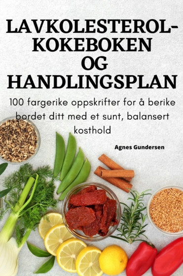 LAVKOLESTEROL-KOKEBOKEN OG HANDLINGSPLAN